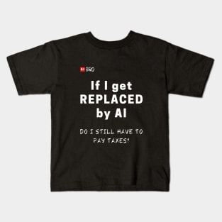 Pay taxes? /black Kids T-Shirt